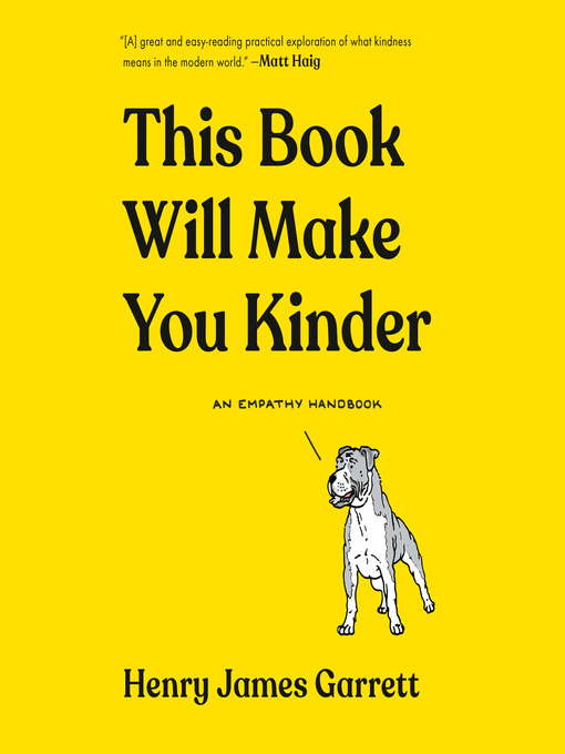 Title details for This Book Will Make You Kinder by Henry James Garrett - Wait list